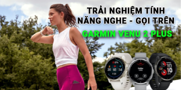 Trải nghiệm tính năng nhận cuộc gọi và đàm thoại trên Garmin Venu 2 Plus